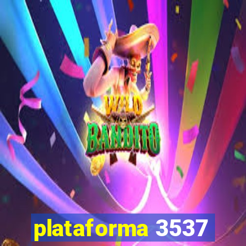 plataforma 3537